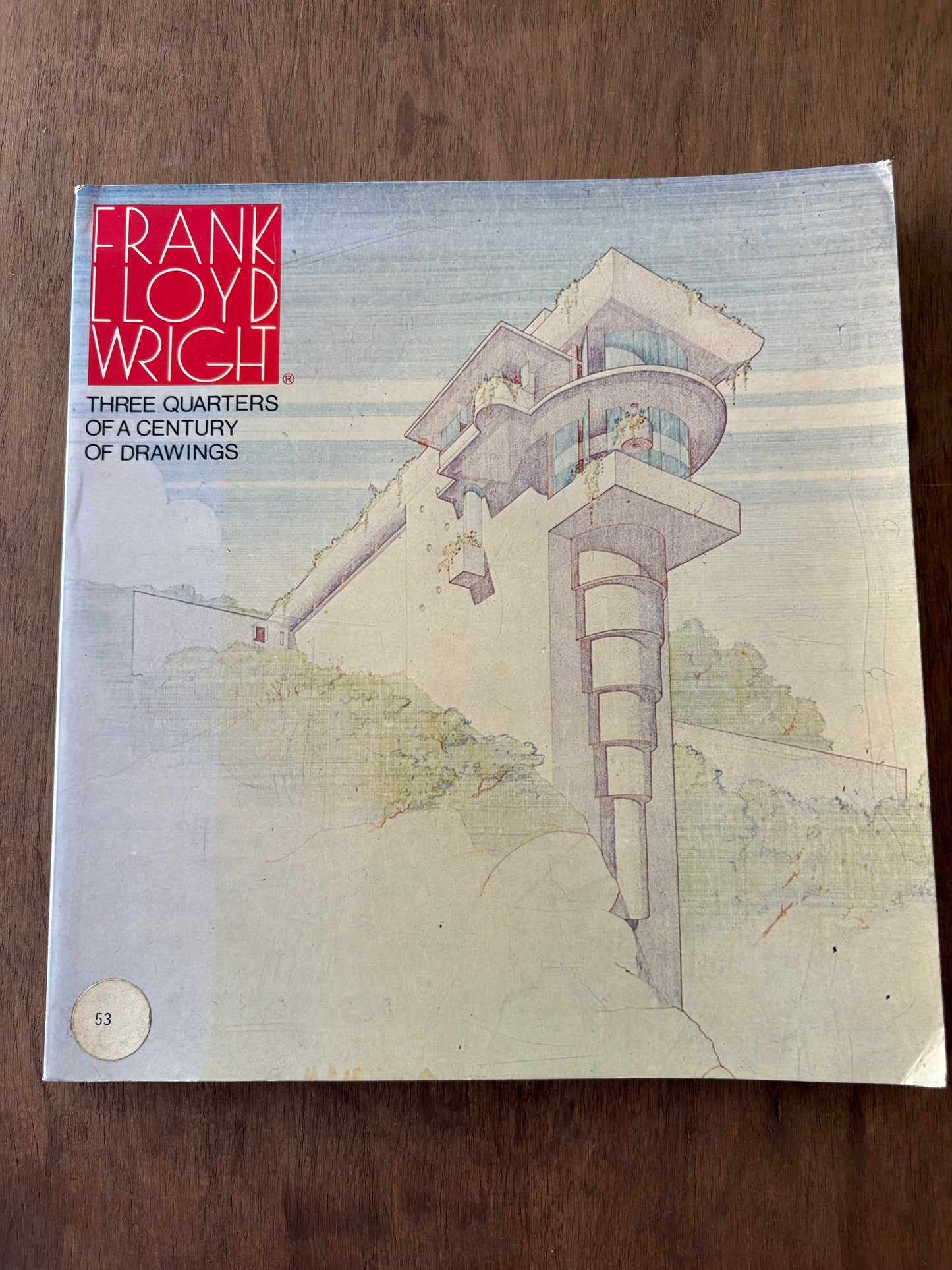Frank Lloyd Wright: Three Quarters of a Century of Drawings