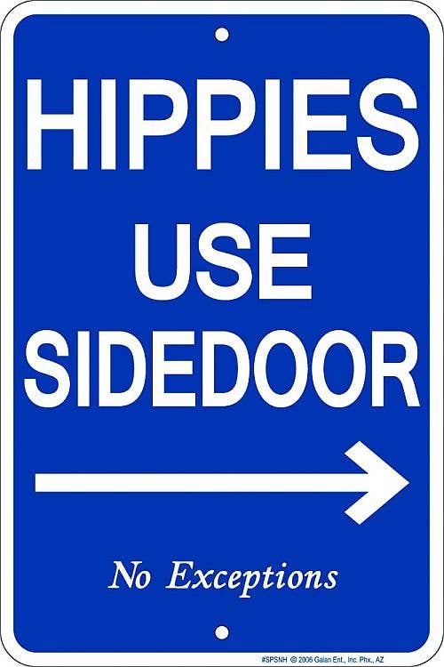 Hippies Use Side Door