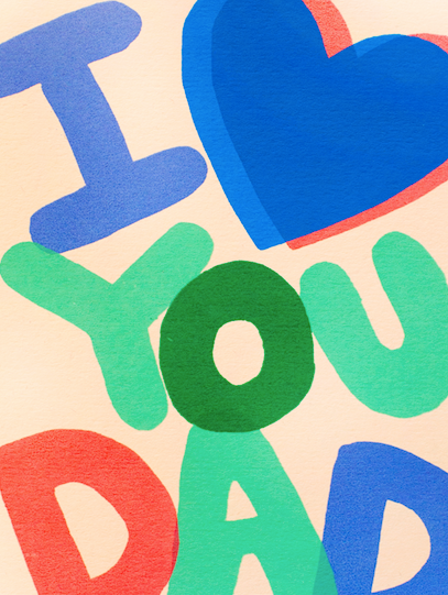 I HEART YOU DAD GREETING CARD