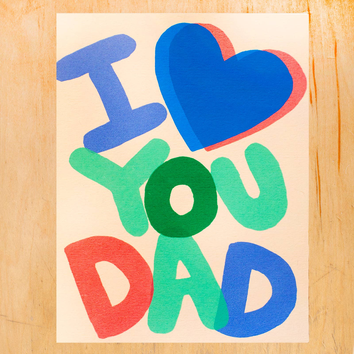 I HEART YOU DAD GREETING CARD