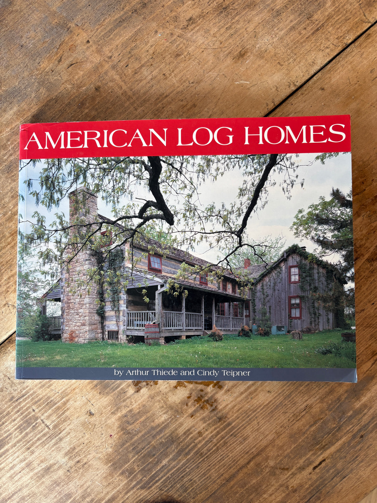American Log Homes — Arthur Thiede and Cindy Teipner