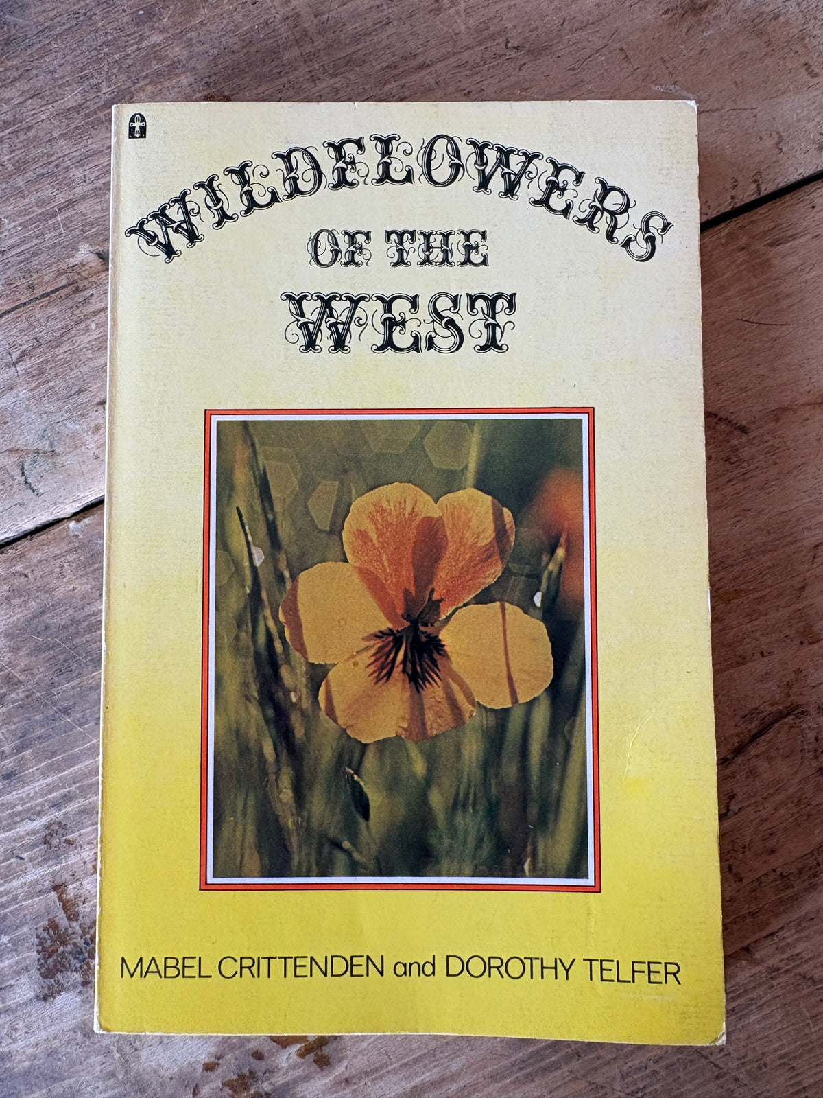 Wildflowers of the West — Mabel Crittenden and Dorothy Telfer