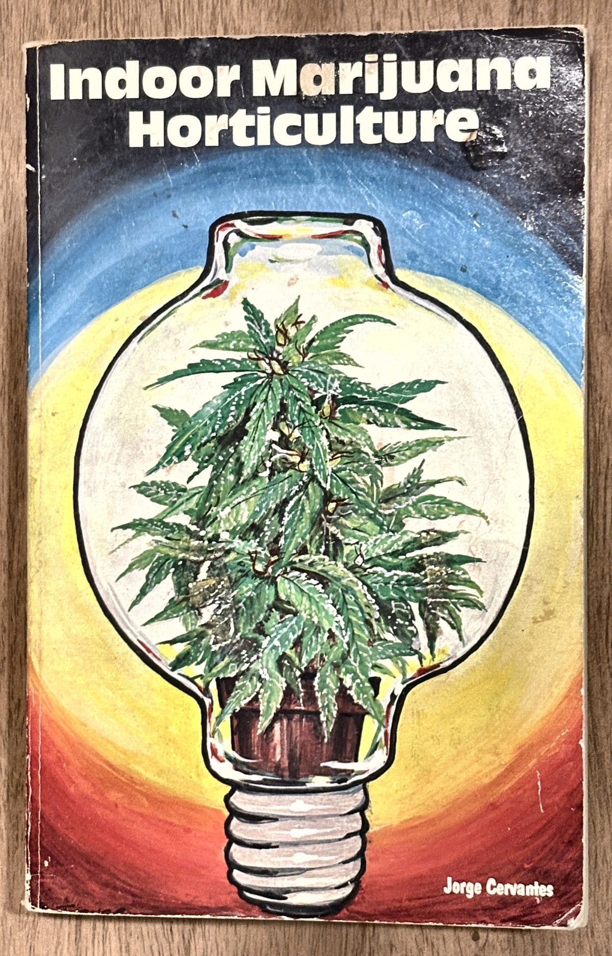 Indoor Marijuana Horticulture — Jorge Cervantes