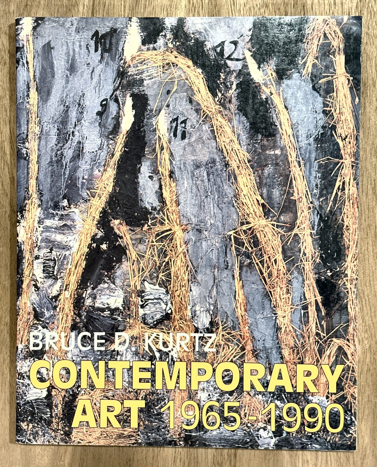 Contemporary Art 1965-1990 — Bruce D. Kurtz