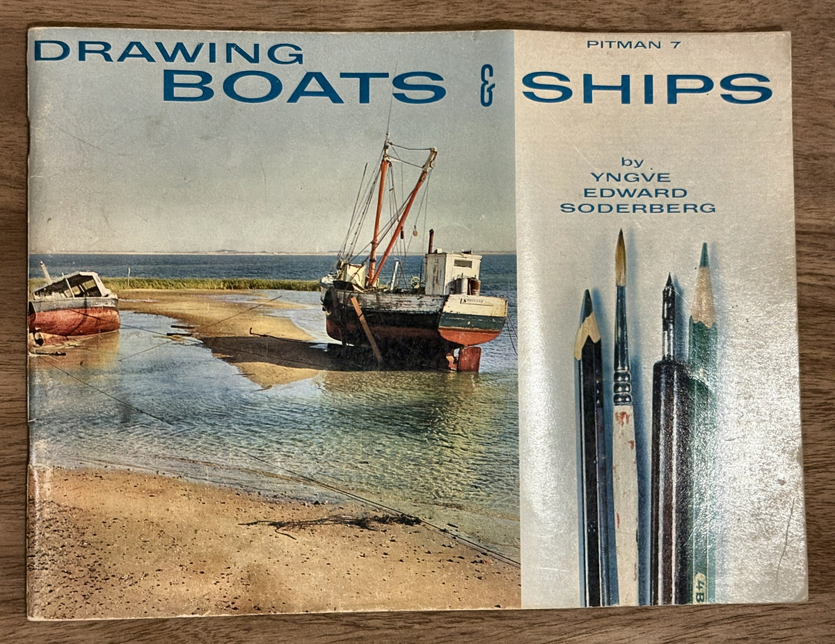 Drawing Boats & Ships — Yngve Edward Soderberg