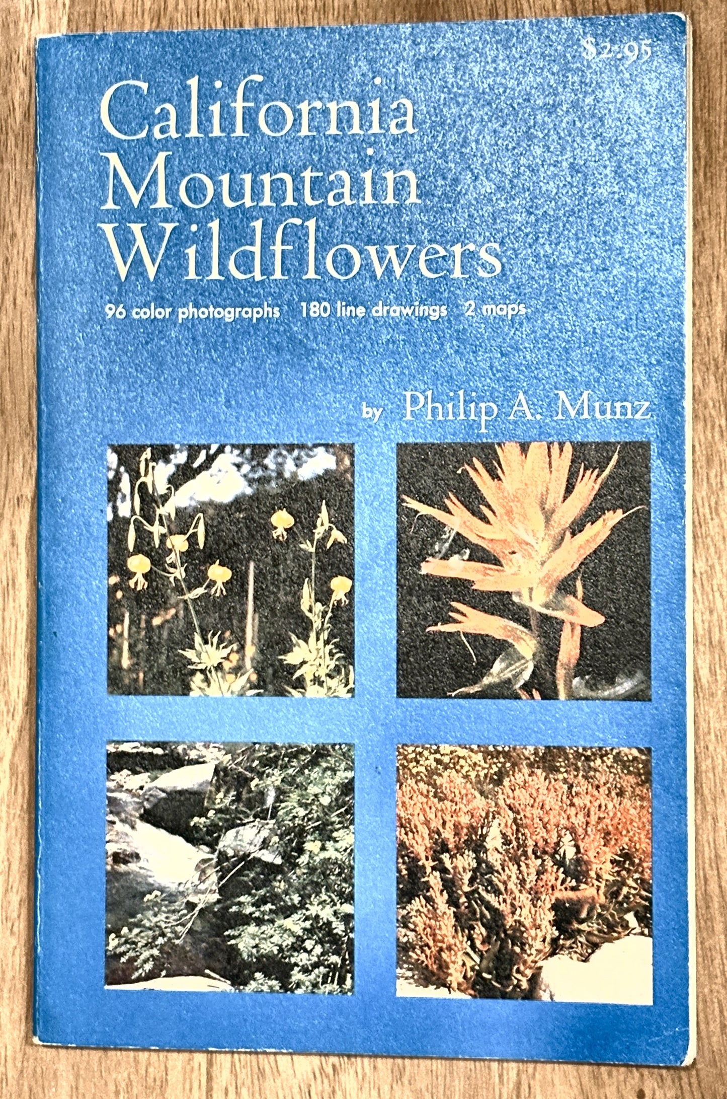 California Mountain Wildflowers — Philip A. Munz